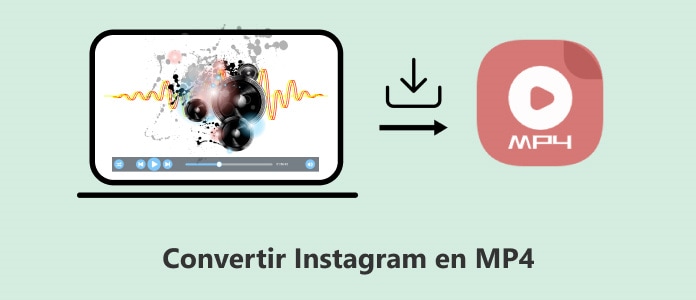 Télécharger une vidéo Instagram en MP4