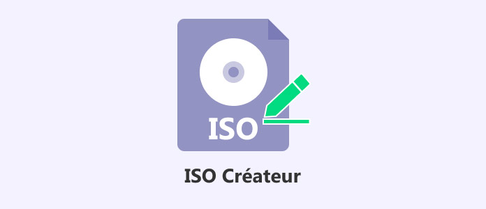 Les meilleurs ISO Creator