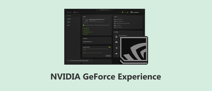 Revue de Nvidia GeForce Experience