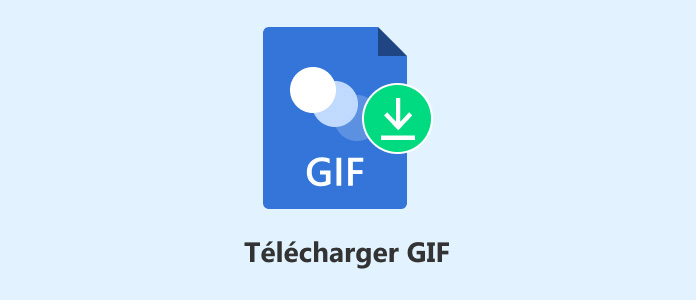Télécharger un GIF